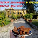 Dwa majowe warsztaty kulinarne połączone z wypoczynkiem pod Lukką