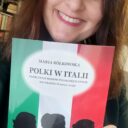 O mnie w książce „Polki w Italii. Twórczynie mediów polskojęzycznych we Włoszech (2004-2024)”