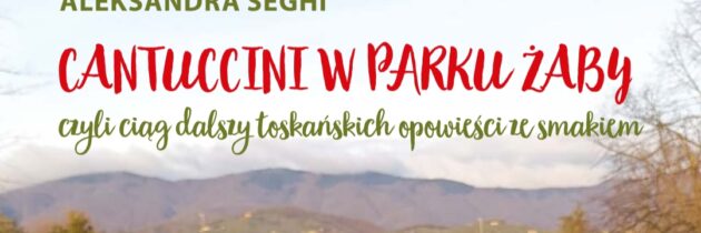 Cantuccini w Parku Żaby już w księgarniach